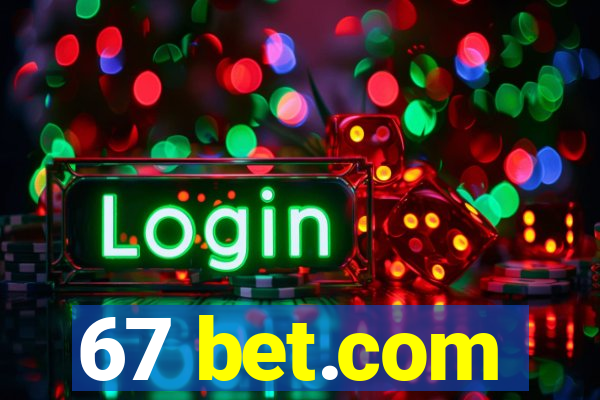 67 bet.com