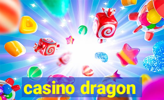 casino dragon