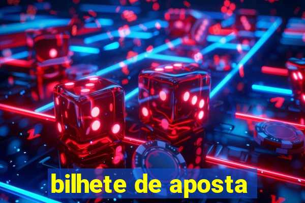 bilhete de aposta