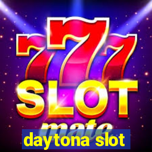 daytona slot