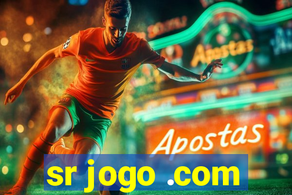 sr jogo .com