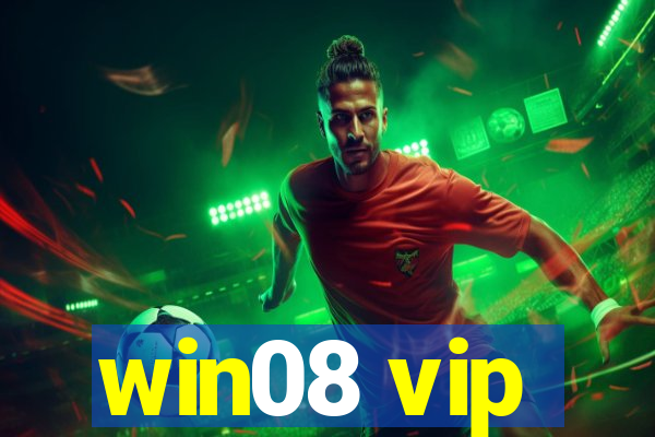 win08 vip