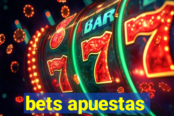 bets apuestas