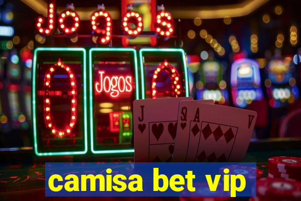 camisa bet vip