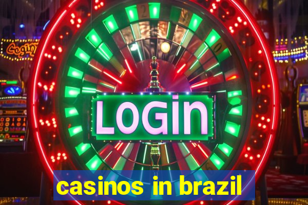 casinos in brazil