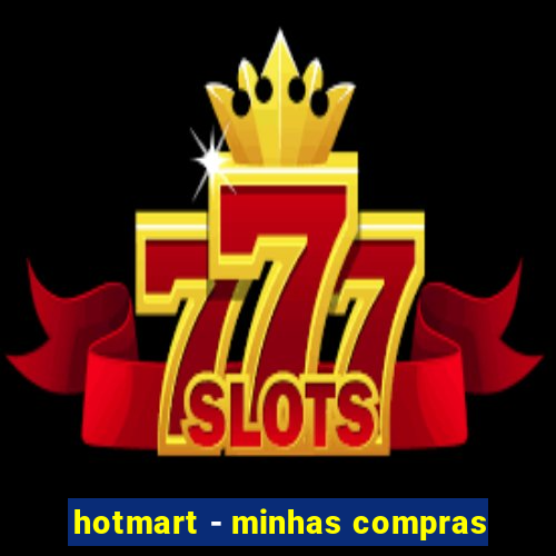 hotmart - minhas compras