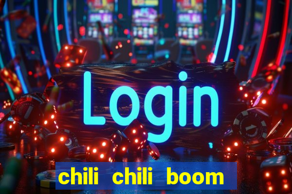 chili chili boom early access