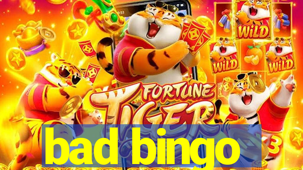 bad bingo