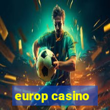 europ casino