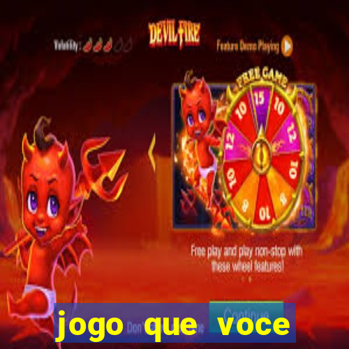 jogo que voce ganha dinheiro de verdade