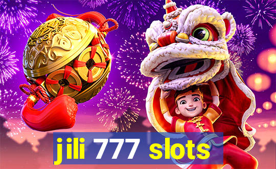 jili 777 slots