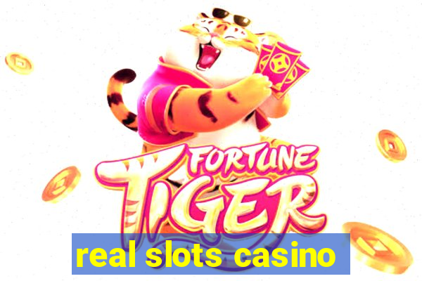 real slots casino