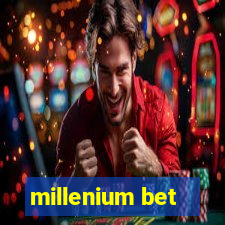 millenium bet