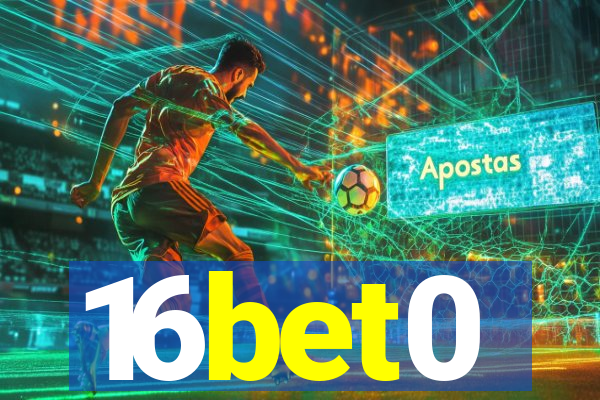 16bet0