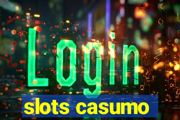 slots casumo