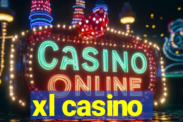 xl casino