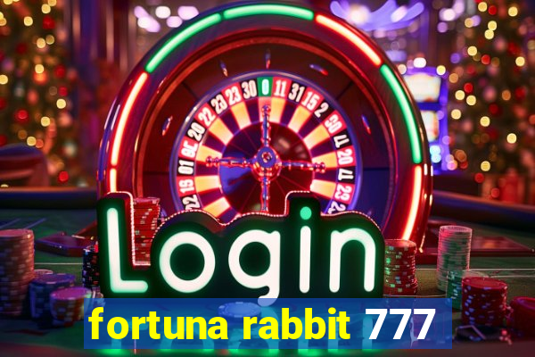 fortuna rabbit 777