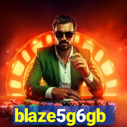 blaze5g6gb