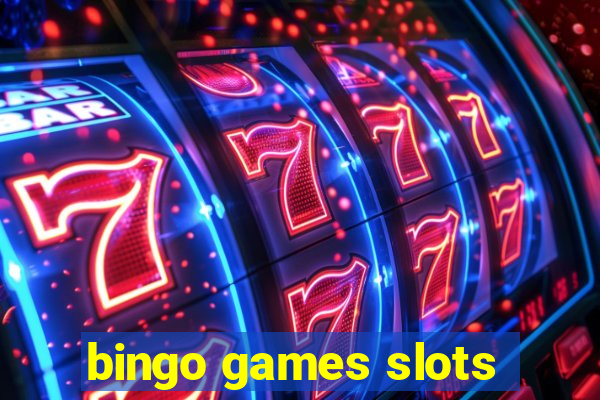 bingo games slots