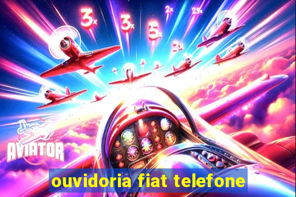 ouvidoria fiat telefone