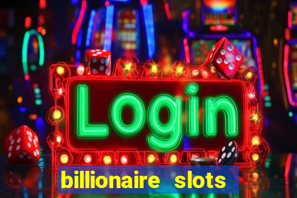 billionaire slots super lucky casino