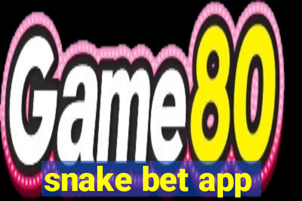 snake bet app