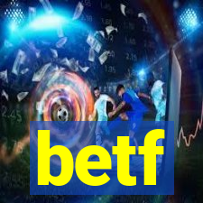 betf