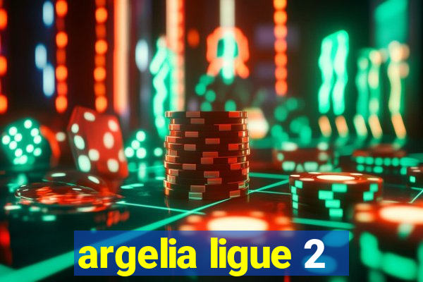 argelia ligue 2