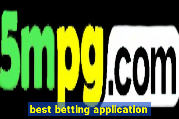 best betting application