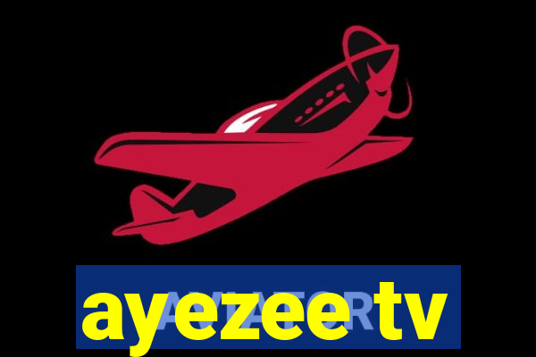 ayezee tv