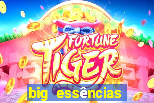 big essências reclame aqui