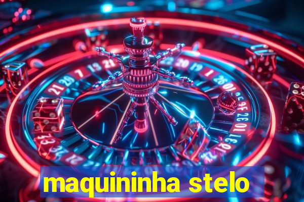 maquininha stelo