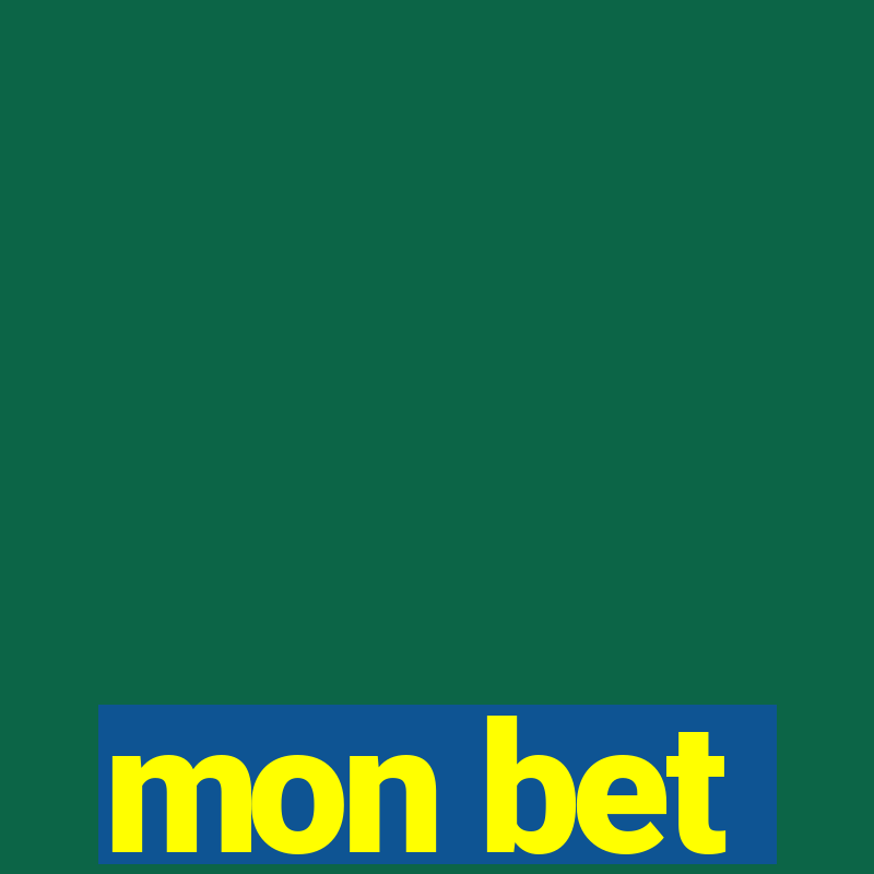 mon bet