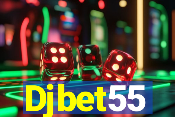 Djbet55