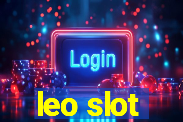 leo slot