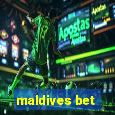 maldives bet