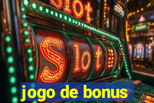 jogo de bonus