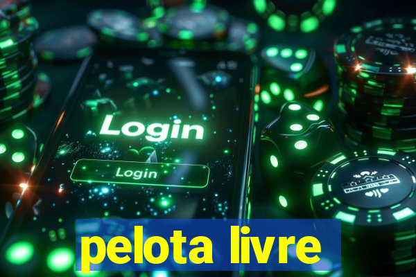 pelota livre