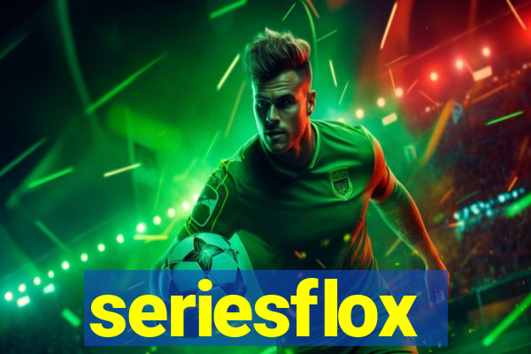 seriesflox