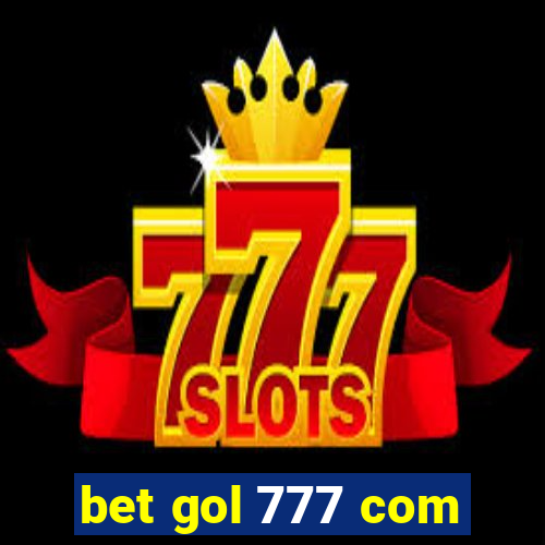 bet gol 777 com