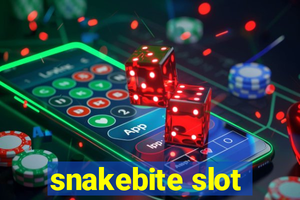 snakebite slot