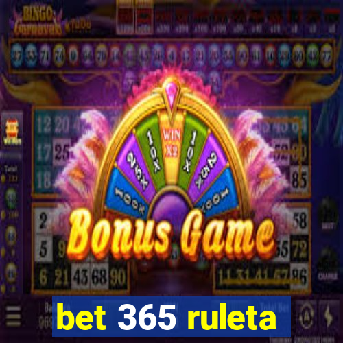 bet 365 ruleta