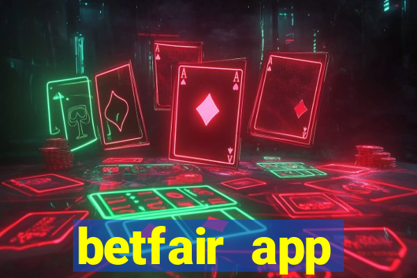 betfair app download for android