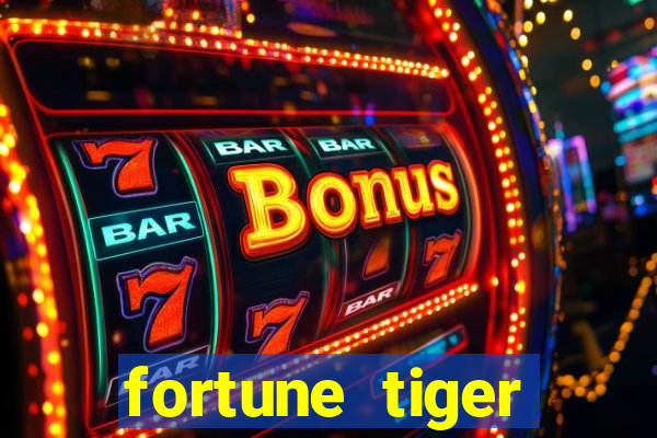 fortune tiger gratis jogar