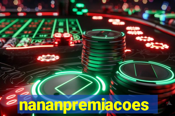 nananpremiacoes