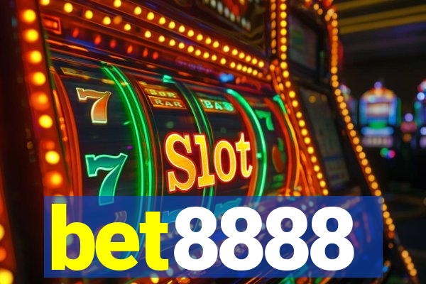 bet8888