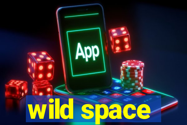 wild space