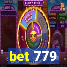 bet 779