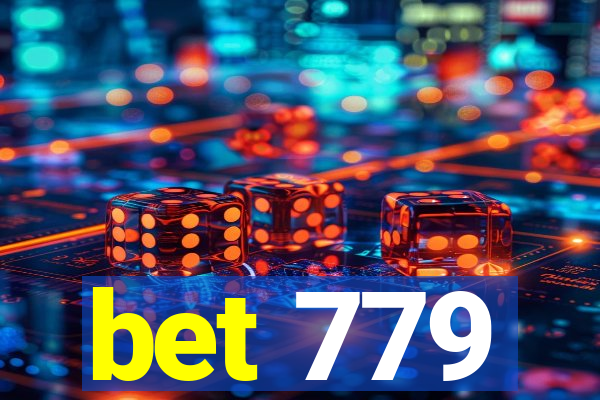 bet 779