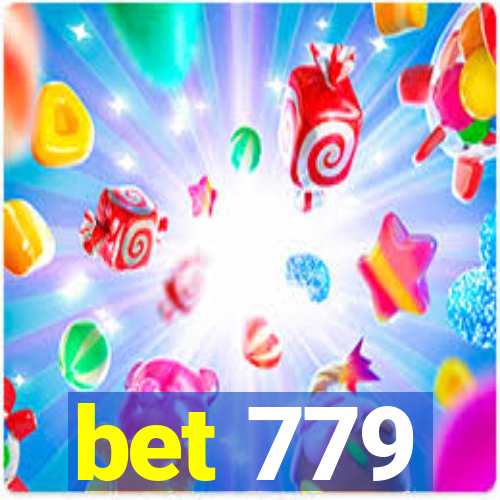 bet 779